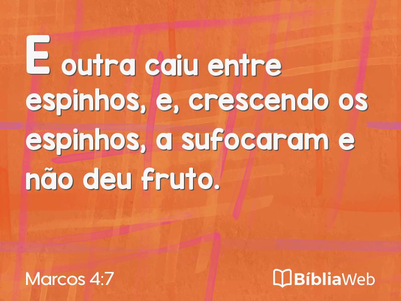 Marcos 4:7 em imagem para compartilhar
