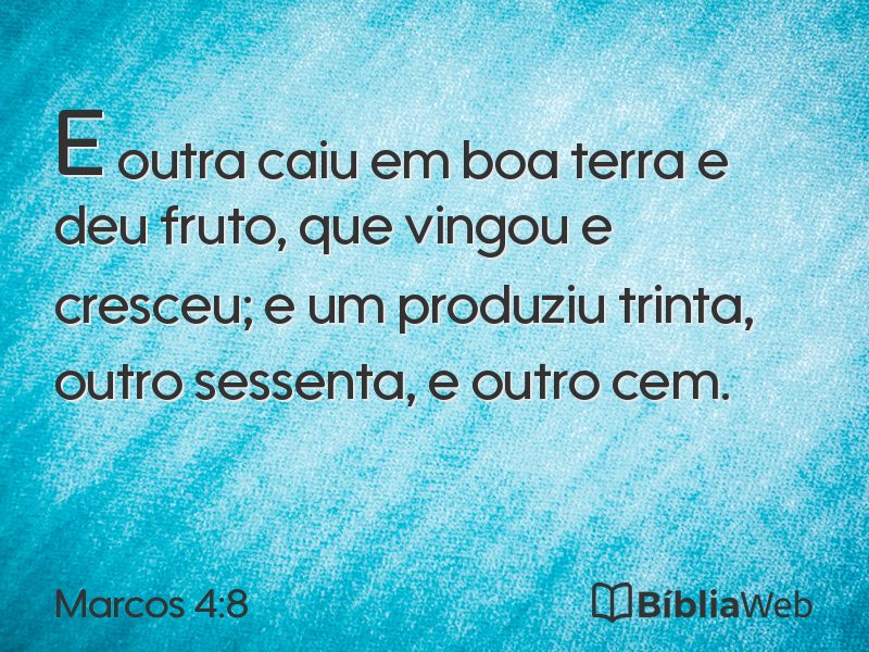 Marcos 4:8 em imagem para compartilhar