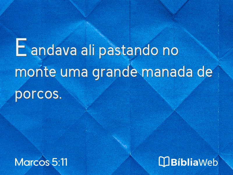 Marcos 5:11 em imagem para compartilhar
