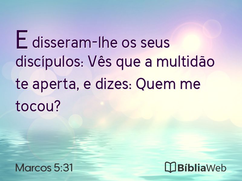 Marcos 5:31 em imagem para compartilhar