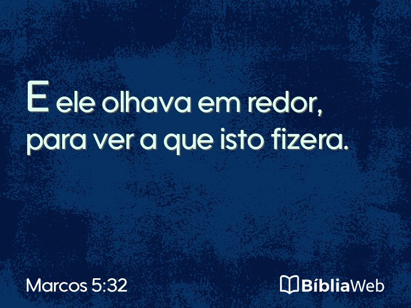 Marcos 5:32 em imagem para compartilhar