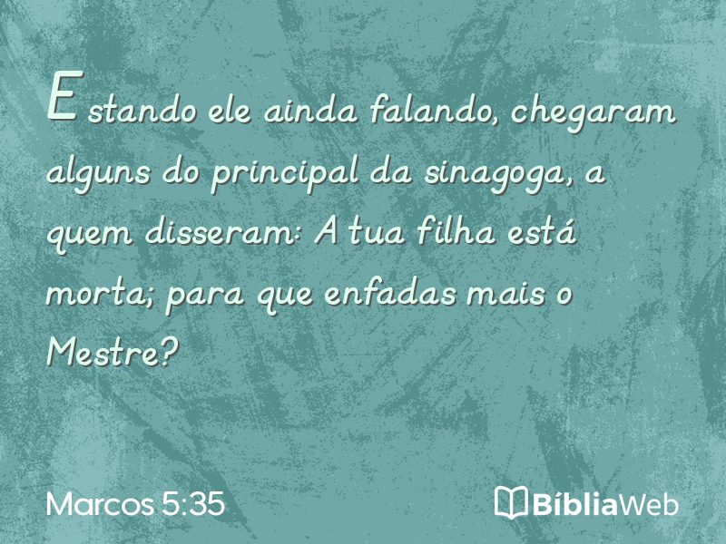 Marcos 5:35 em imagem para compartilhar
