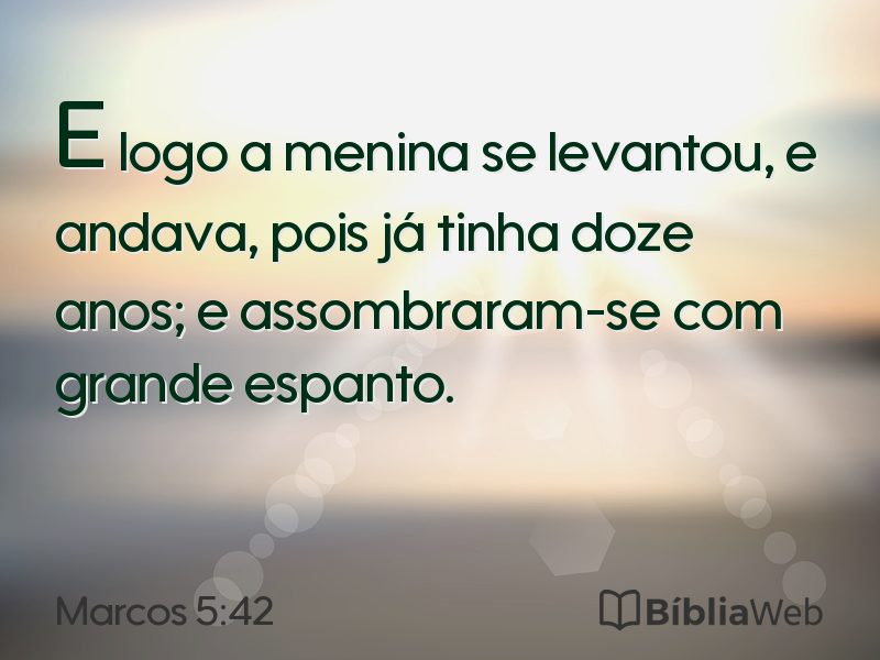 Marcos 5:42 em imagem para compartilhar