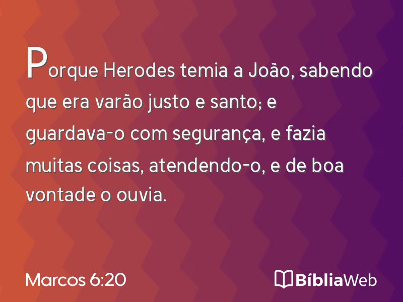 Marcos 6:20 em imagem para compartilhar