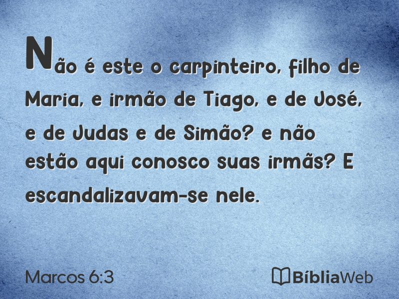 Marcos 6:3 em imagem para compartilhar