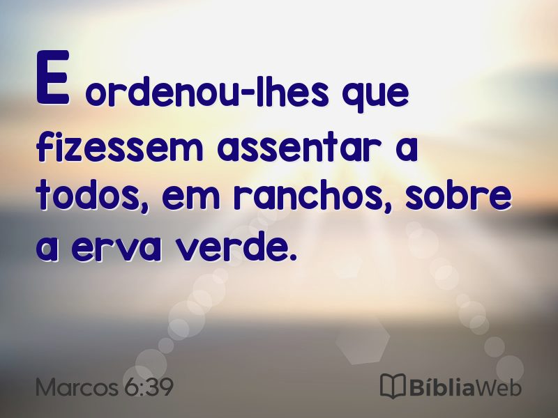 Marcos 6:39 em imagem para compartilhar