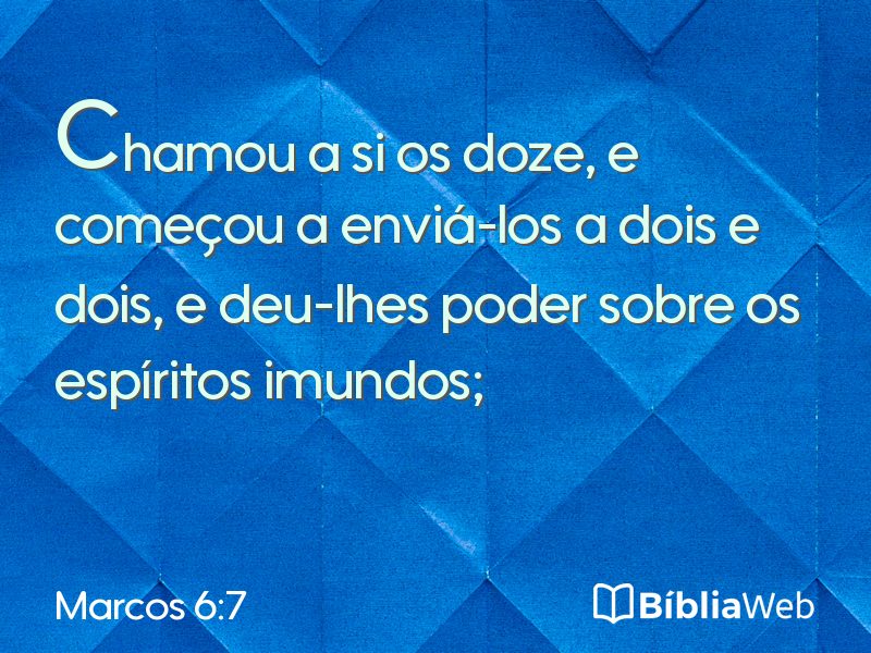Marcos 6:7 em imagem para compartilhar