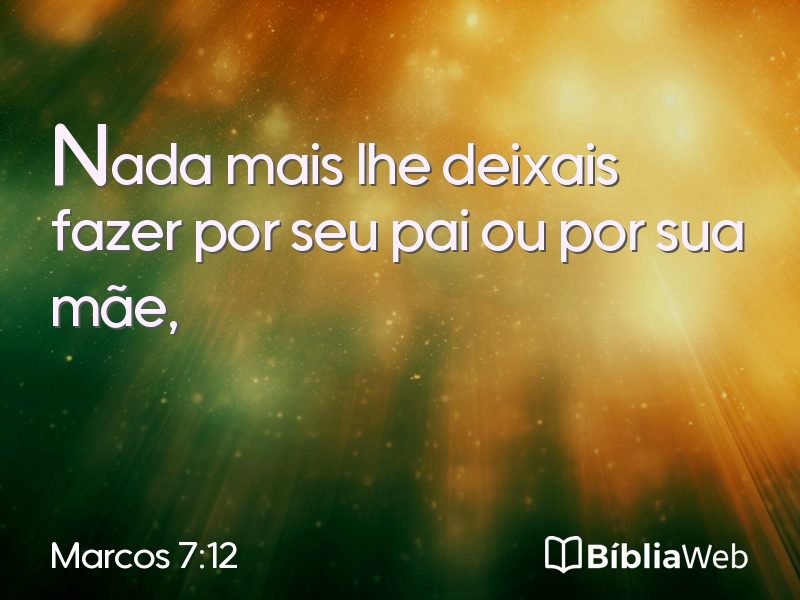 Marcos 7:12 em imagem para compartilhar