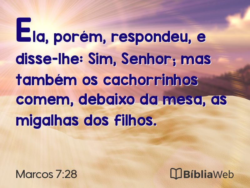 Marcos 7:28 em imagem para compartilhar