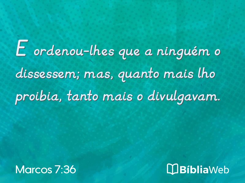 Marcos 7:36 em imagem para compartilhar