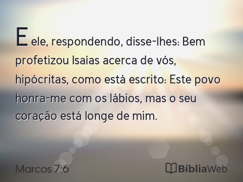 Marcos 7:6 em imagem para compartilhar