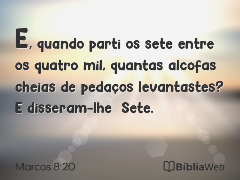 Marcos 8:20 em imagem para compartilhar