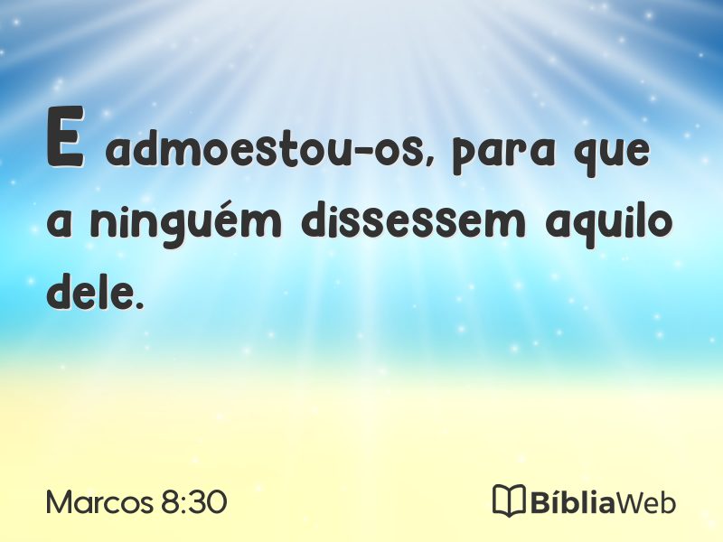 Marcos 8:30 em imagem para compartilhar