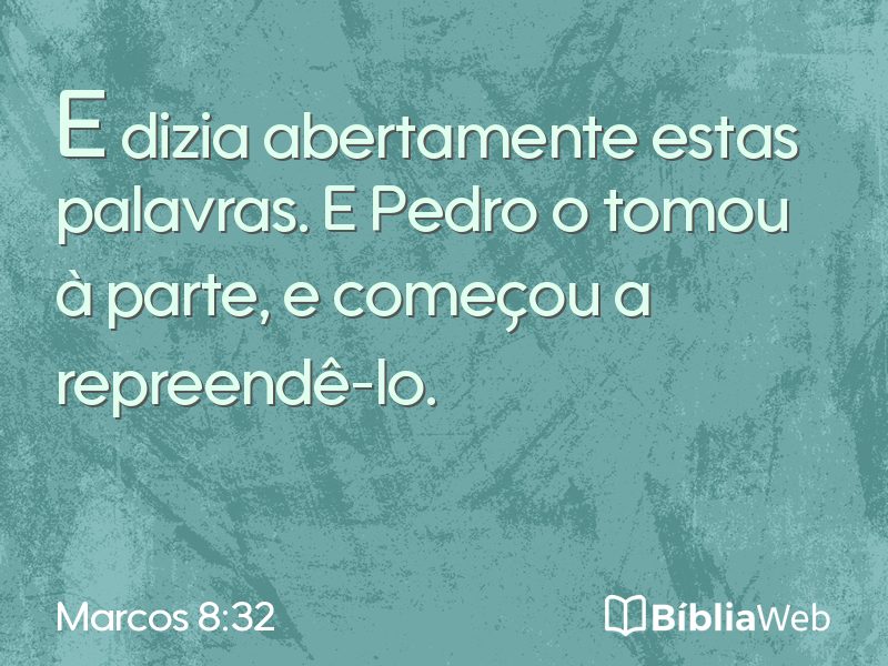 Marcos 8:32 em imagem para compartilhar