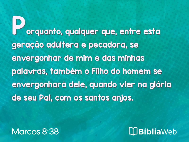Marcos 8:38 em imagem para compartilhar