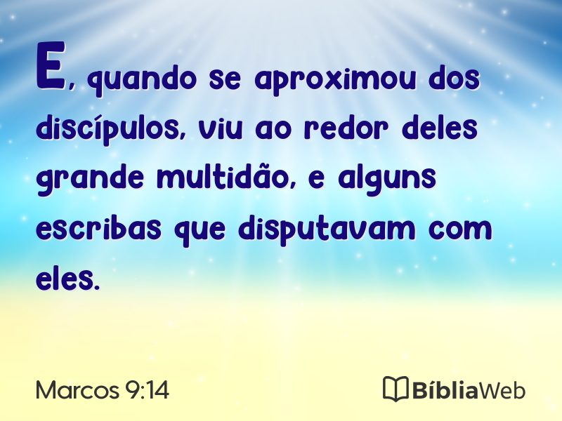 Marcos 9:14 em imagem para compartilhar