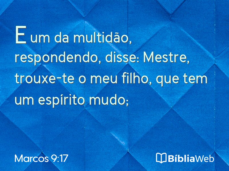 Marcos 9:17 em imagem para compartilhar