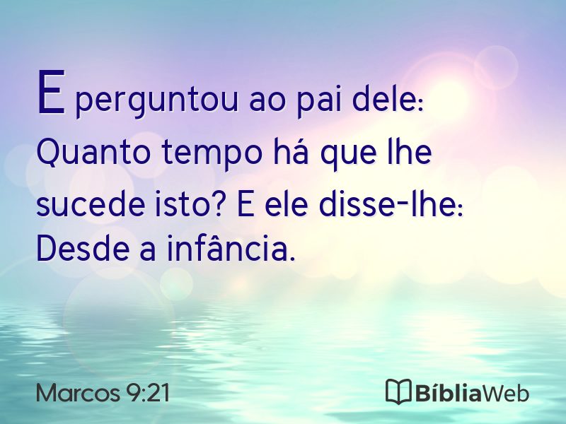 Marcos 9:21 em imagem para compartilhar