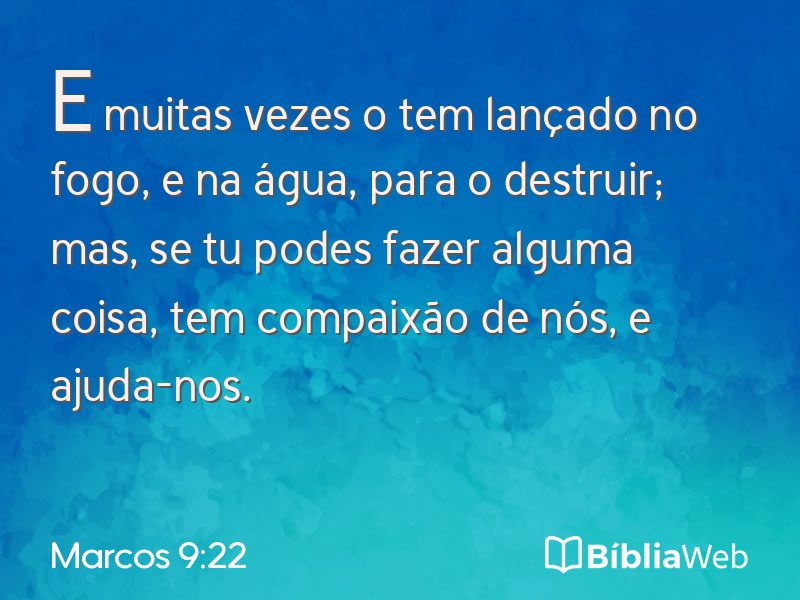 Marcos 9:22 em imagem para compartilhar