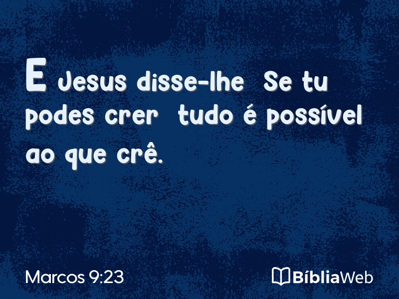 Marcos 9:23 em imagem para compartilhar