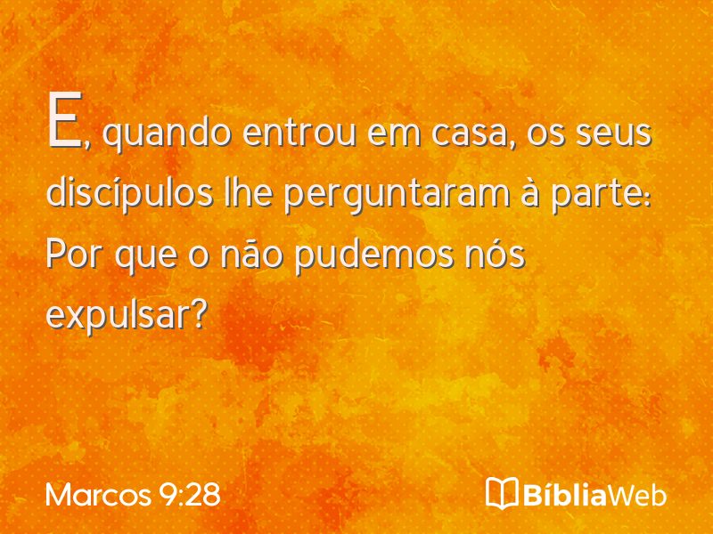 Marcos 9:28 em imagem para compartilhar