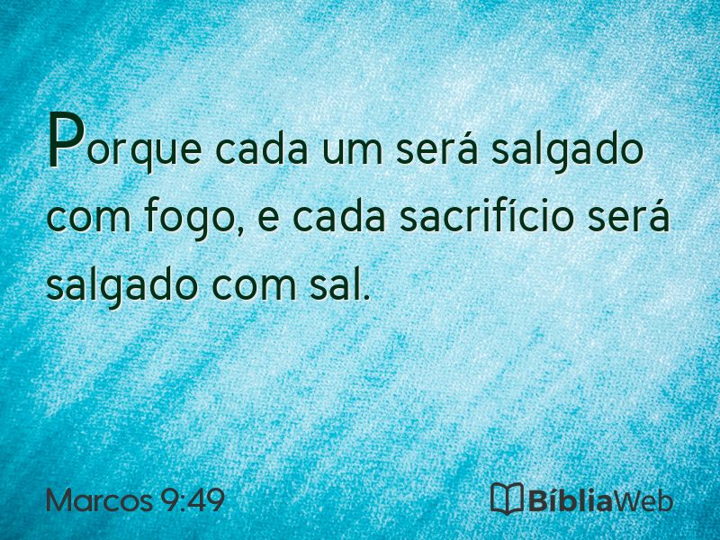 Marcos 9:49 em imagem para compartilhar