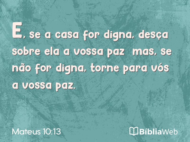 Mateus 10:13 em imagem para compartilhar