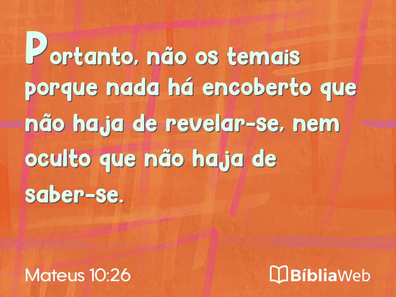Mateus 10:26 em imagem para compartilhar