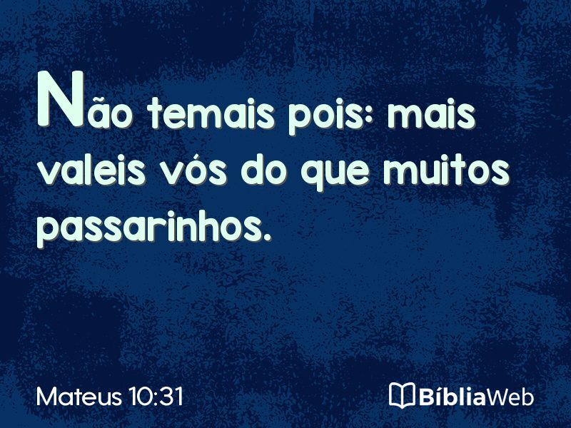 Mateus 10:31 em imagem para compartilhar