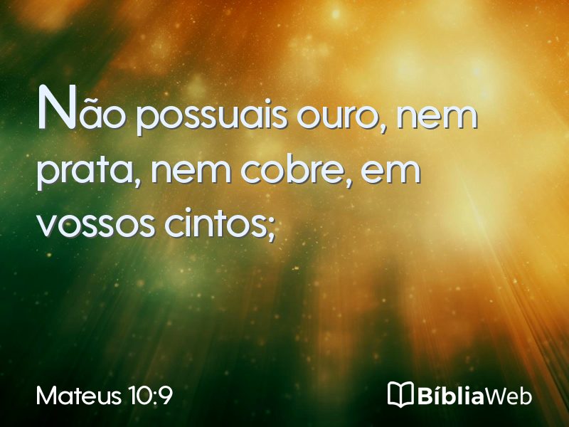 Mateus 10:9 em imagem para compartilhar