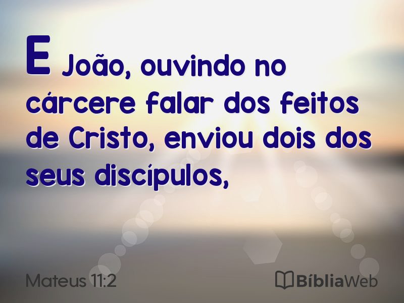 Mateus 11:2 em imagem para compartilhar