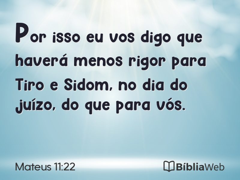 Mateus 11:22 em imagem para compartilhar