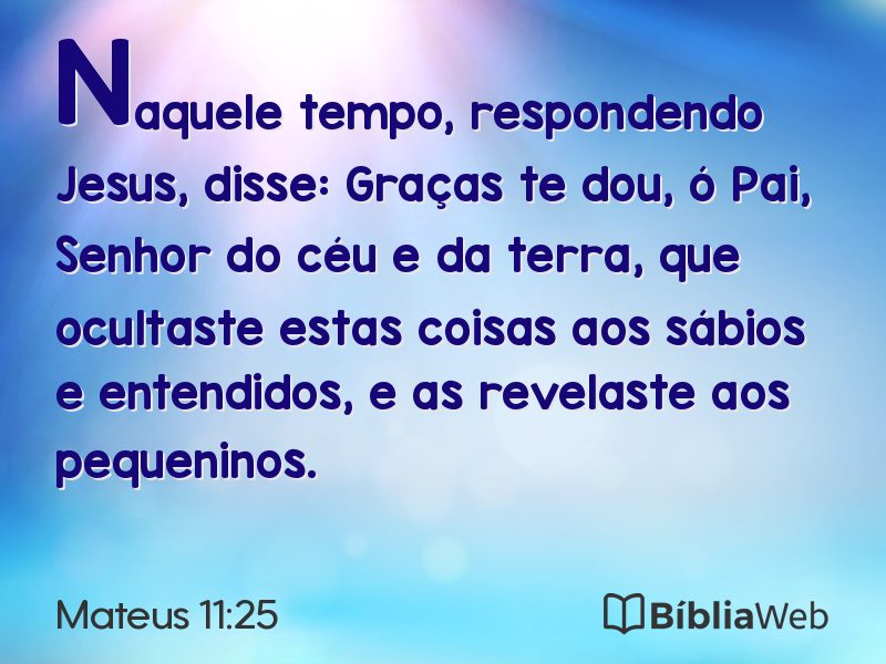 Mateus 11:25 em imagem para compartilhar