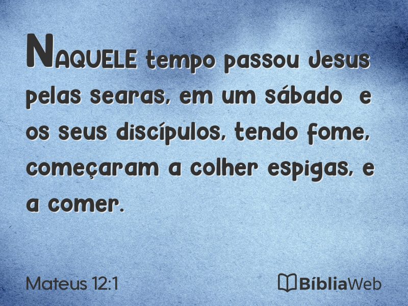 Mateus 12:1 em imagem para compartilhar
