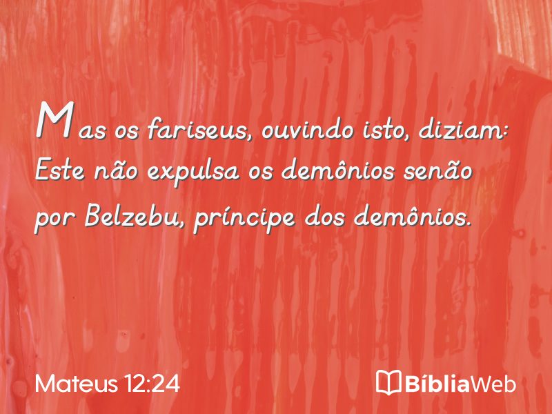 Mateus 12:24 em imagem para compartilhar