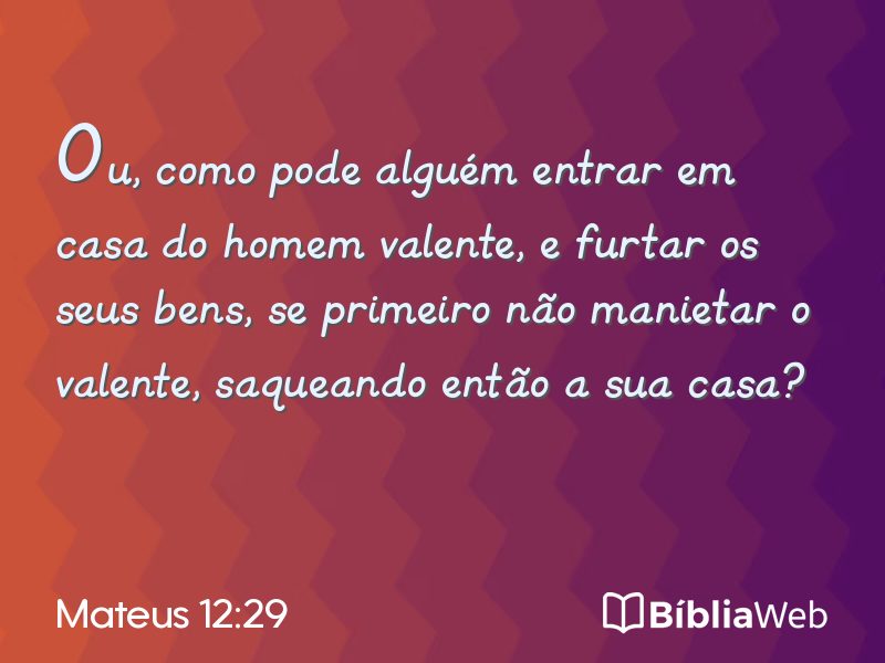 Mateus 12:29 em imagem para compartilhar
