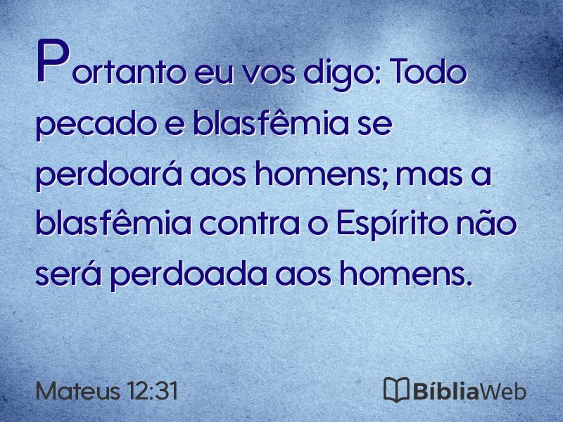 Mateus 12:31 em imagem para compartilhar