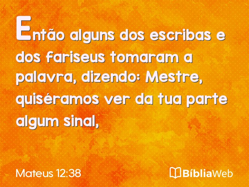 Mateus 12:38 em imagem para compartilhar