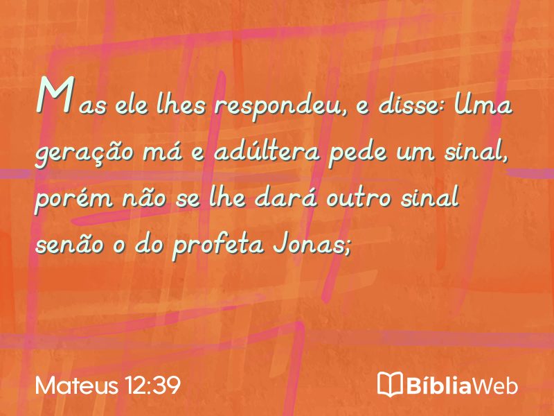 Mateus 12:39 em imagem para compartilhar