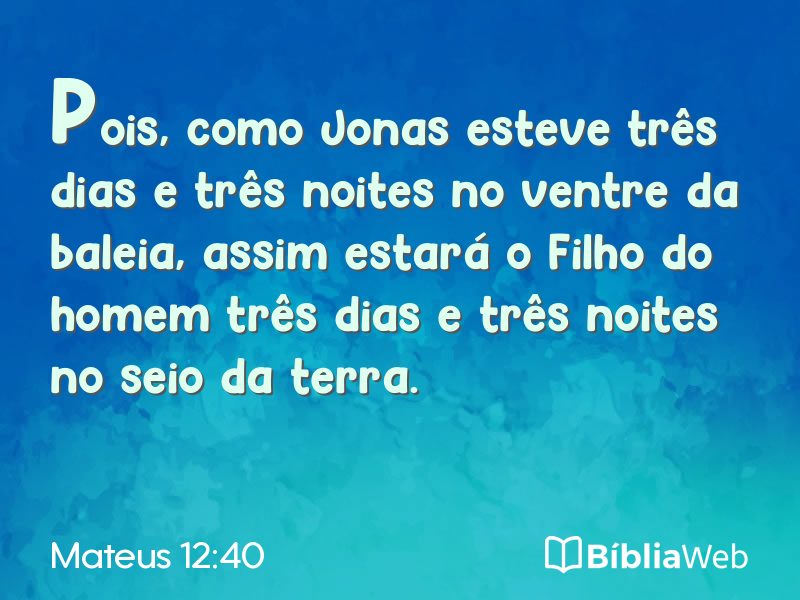 Mateus 12:40 em imagem para compartilhar
