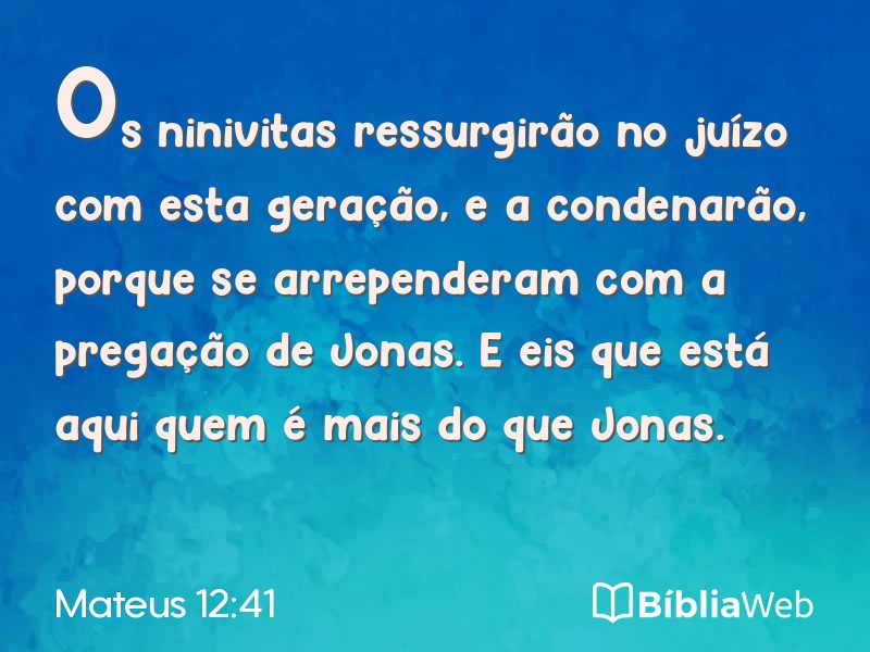 Mateus 12:41 em imagem para compartilhar