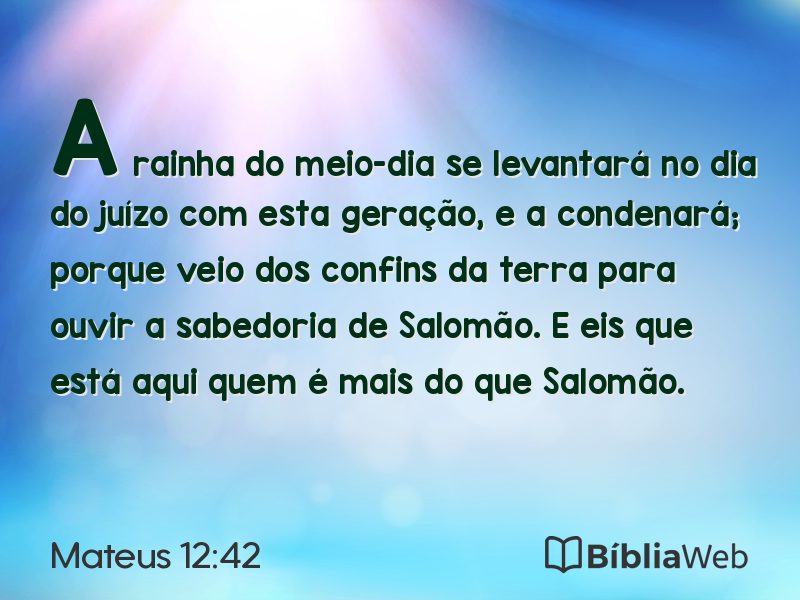 Mateus 12:42 em imagem para compartilhar