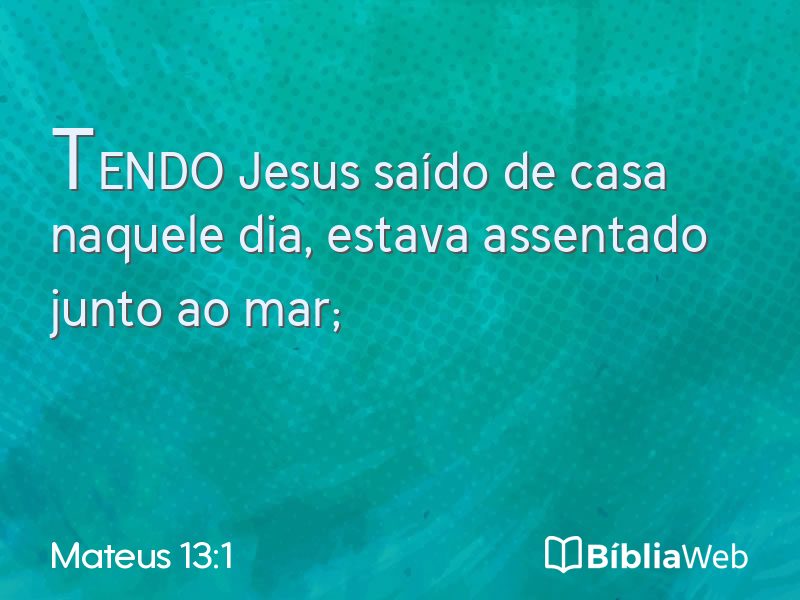Mateus 13:1 em imagem para compartilhar