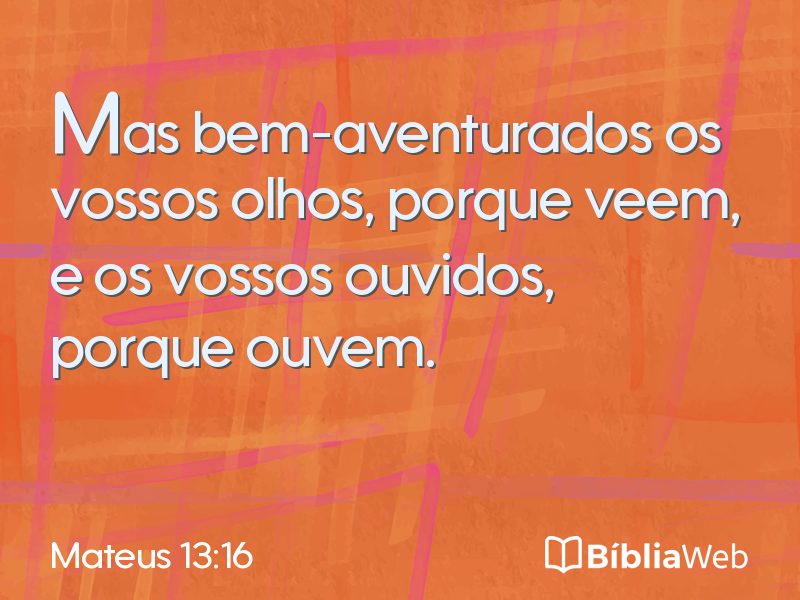 Mateus 13:16 em imagem para compartilhar