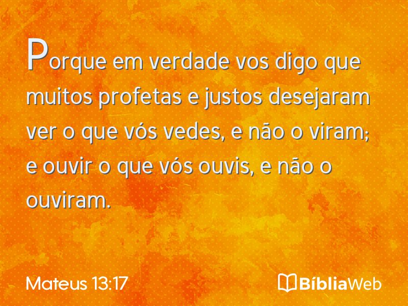 Mateus 13:17 em imagem para compartilhar