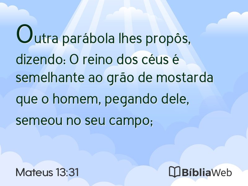 Mateus 13:31 em imagem para compartilhar