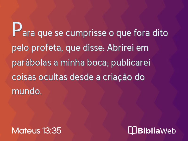 Mateus 13:35 em imagem para compartilhar