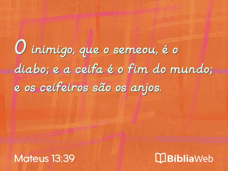 Mateus 13:39 em imagem para compartilhar