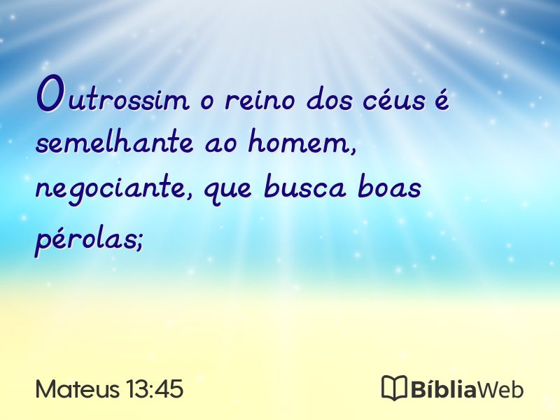 Mateus 13:45 em imagem para compartilhar