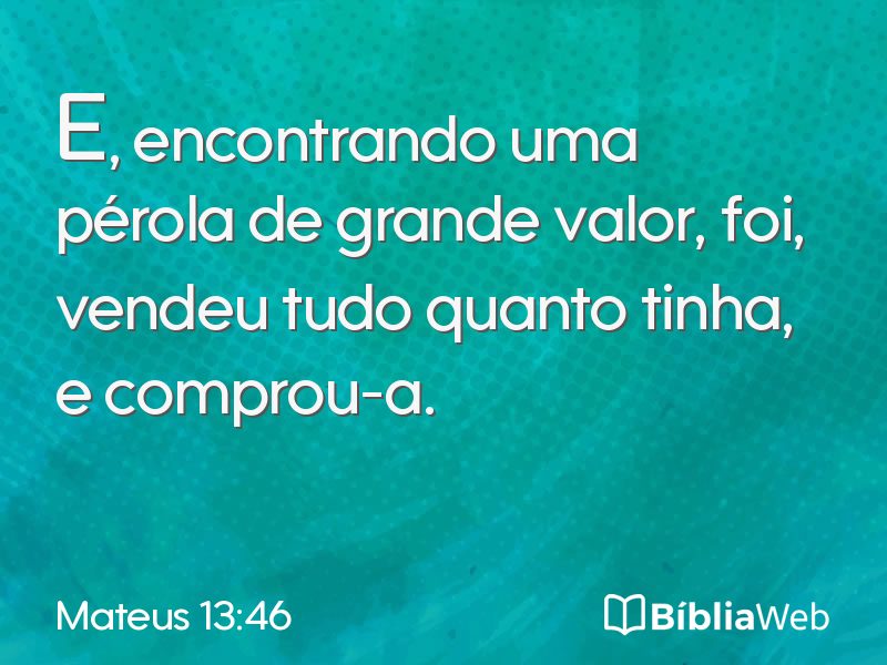 Mateus 13:46 em imagem para compartilhar